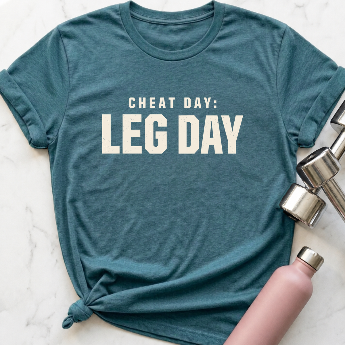 Cheat Day Leg Day T-Shirt — Heather Deep Teal