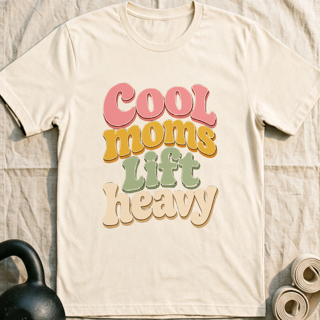 Cool Moms Lift Heavy T-Shirt — Natural