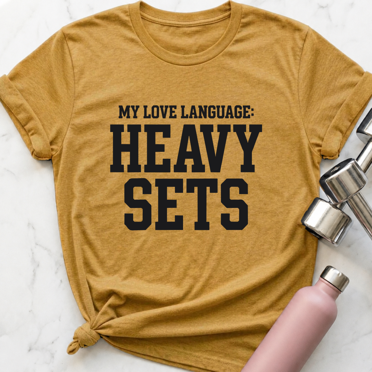 My Love Language Heavy Sets T-Shirt — Heather Mustard