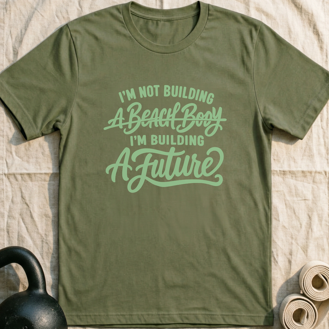 Building A Future T-Shirt — Military Green