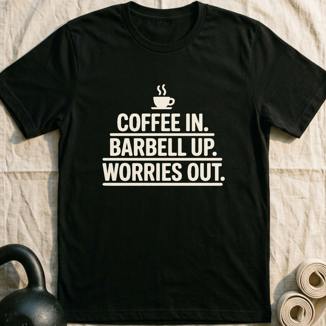 Coffee In Worries Out T-Shirt — Black