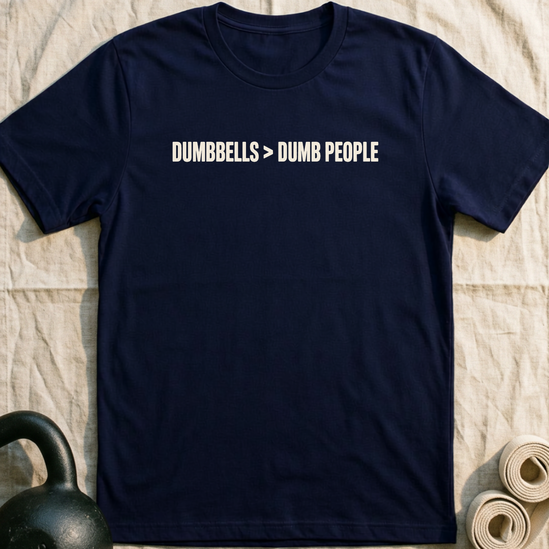 Dumbbells > Dumb People T-Shirt — Navy