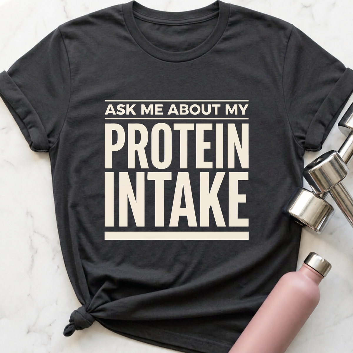 Ask Me About My Protein Intake T-Shirt — Dark Grey Heather