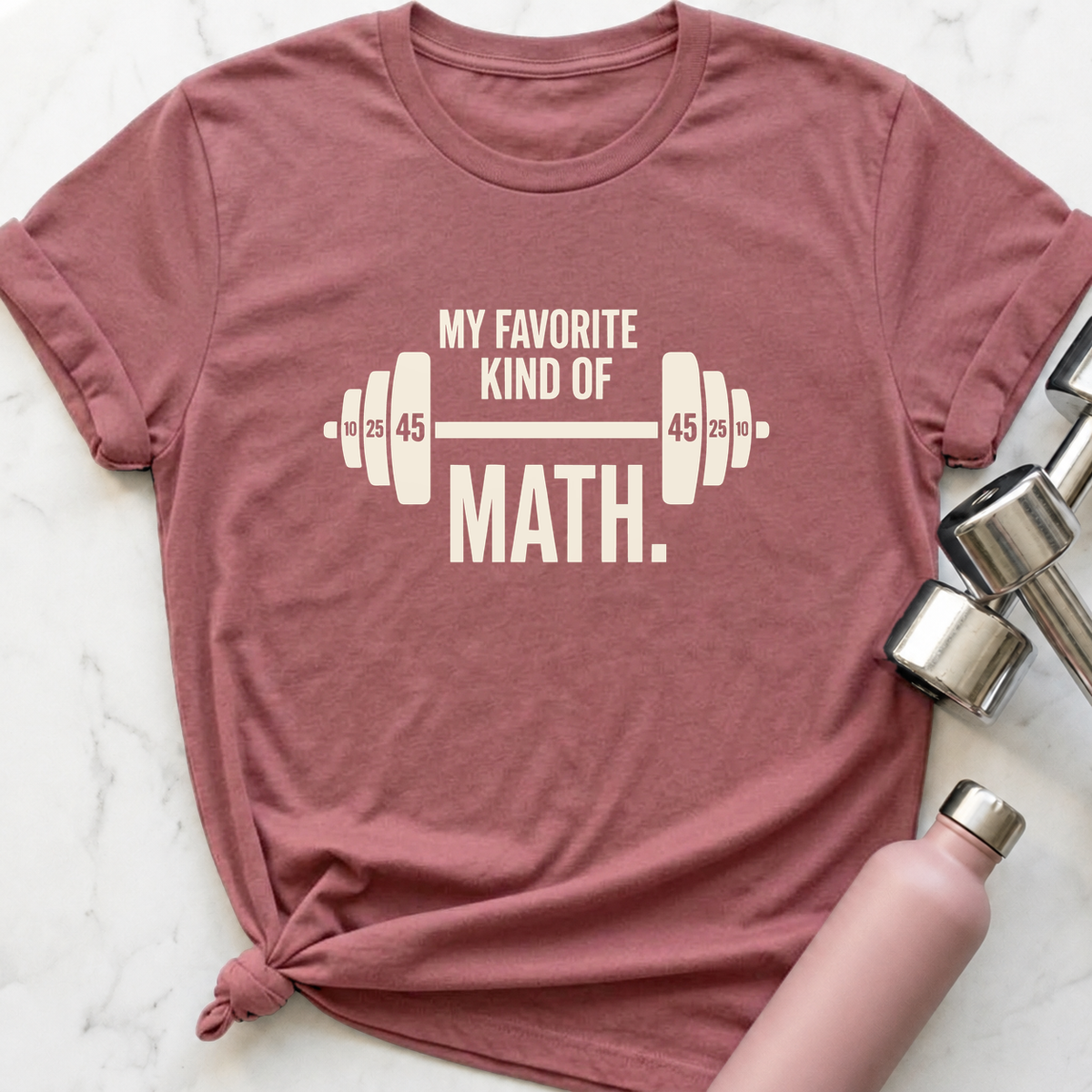 My Favorite Kind Of Math T-Shirt — Mauve