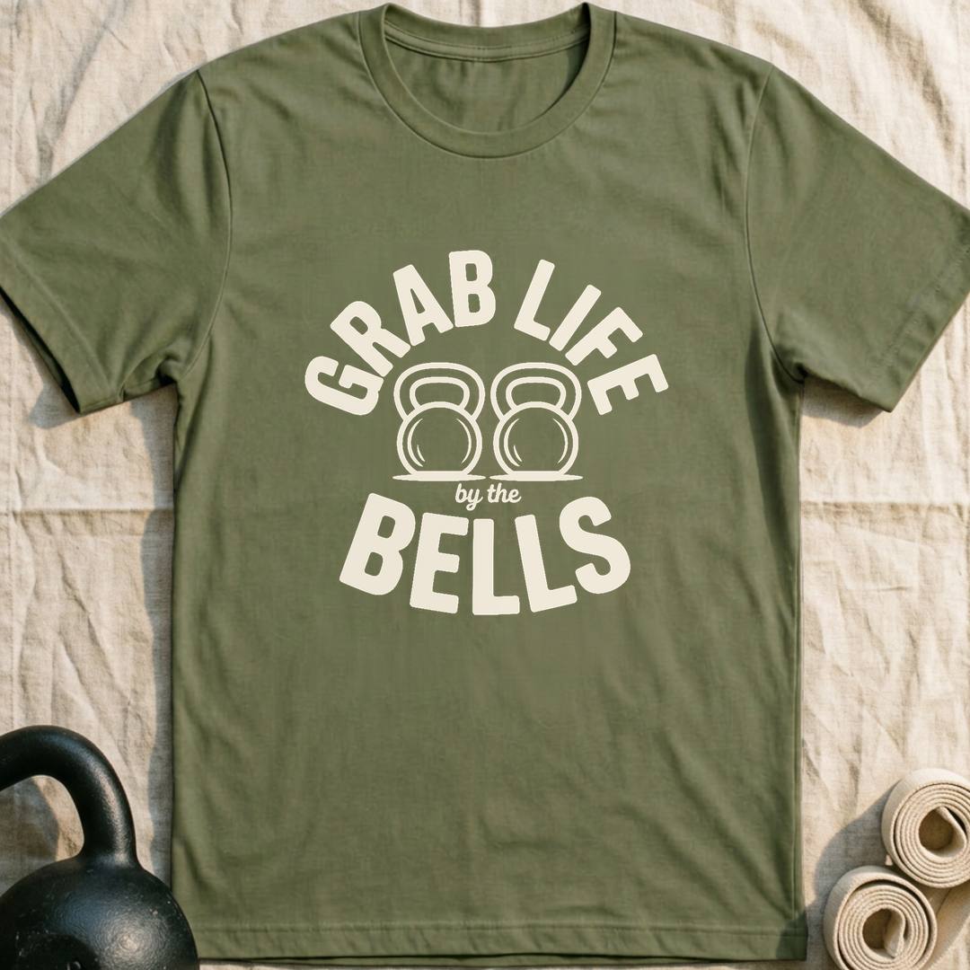 Grab Life By The Bells T-Shirt — Military Green