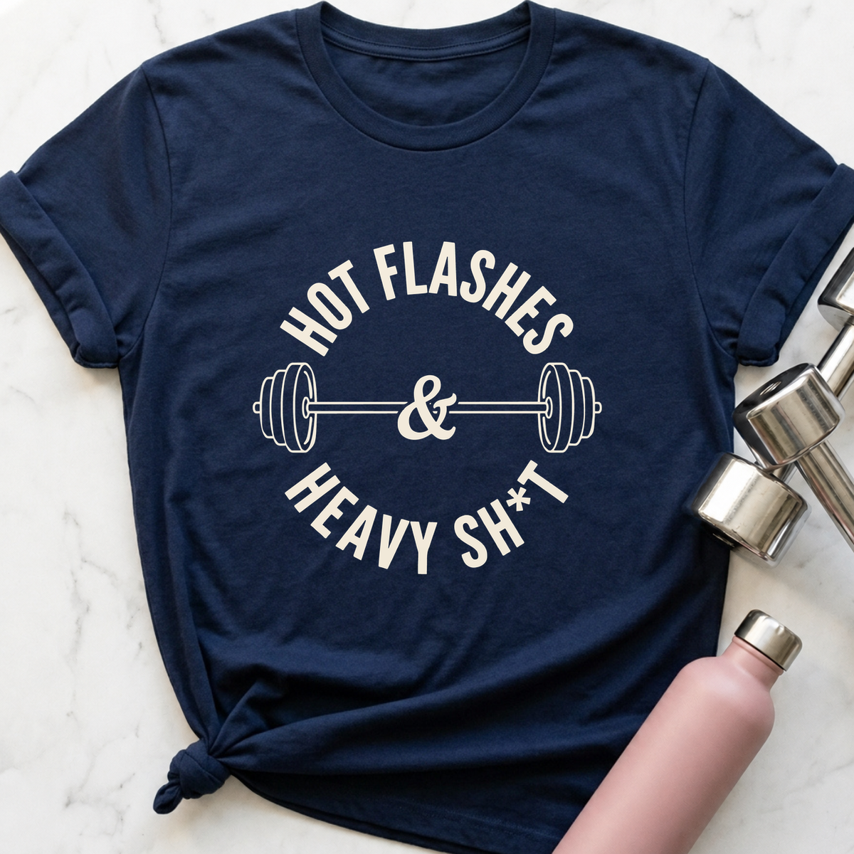 Hot Flashes And Heavy Sh*t T-Shirt — Navy