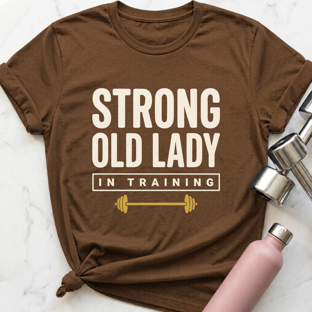 Strong Old Lady In Training T-Shirt — Heather Brown