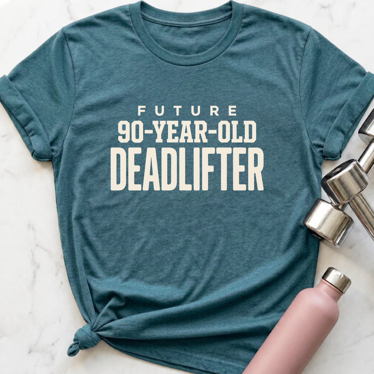 Future 90-Year-Old Deadlifter T-Shirt — Heather Deep Teal