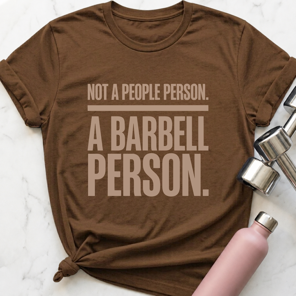 Not A People Person T-Shirt — Heather Brown