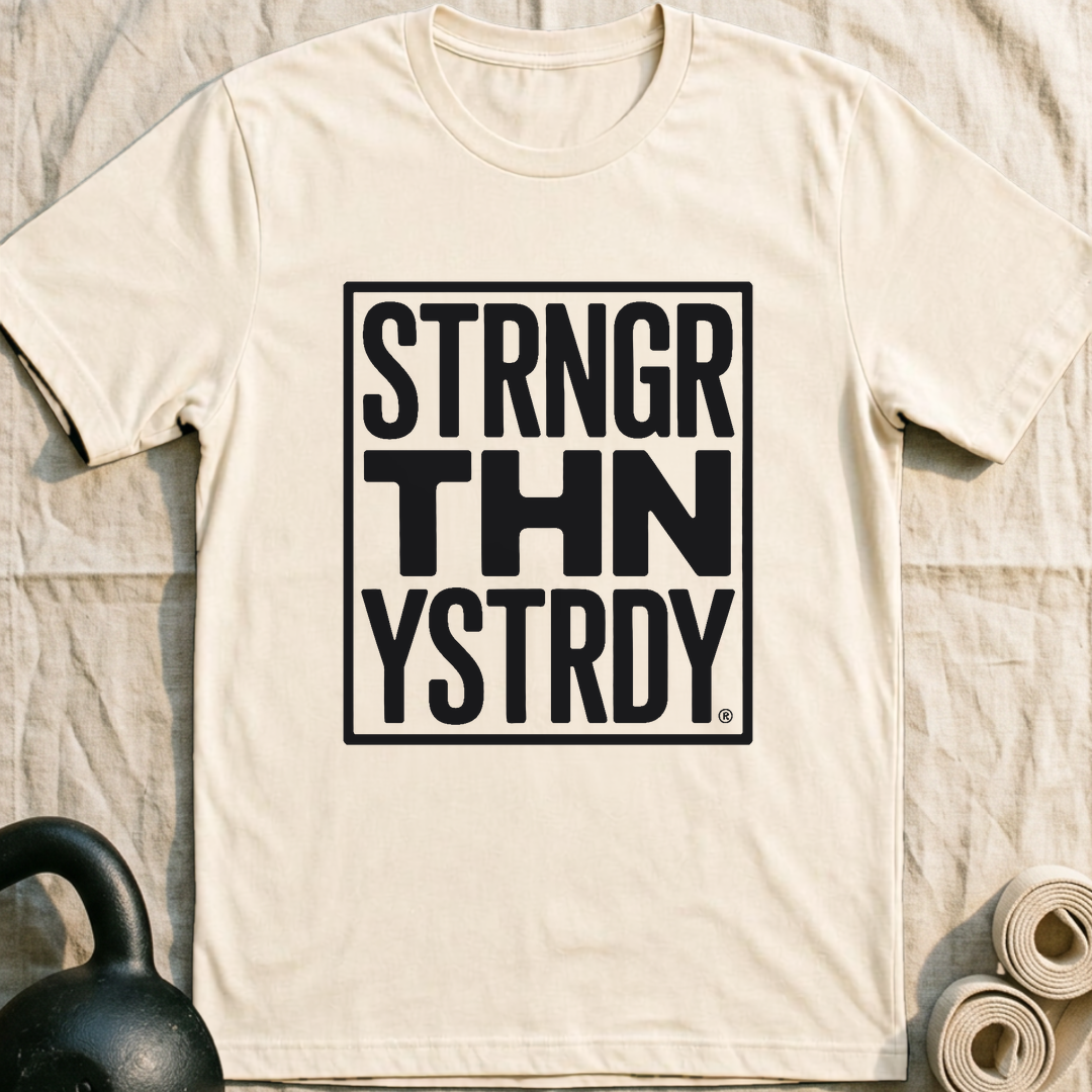 Strnger Thn Ystrdy T-Shirt — Natural