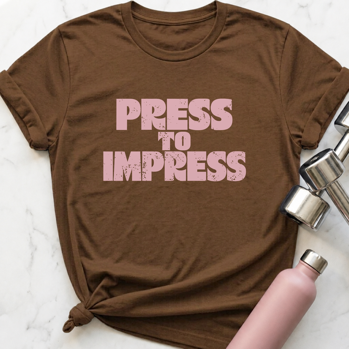 Press To Impress T-Shirt — Heather Brown