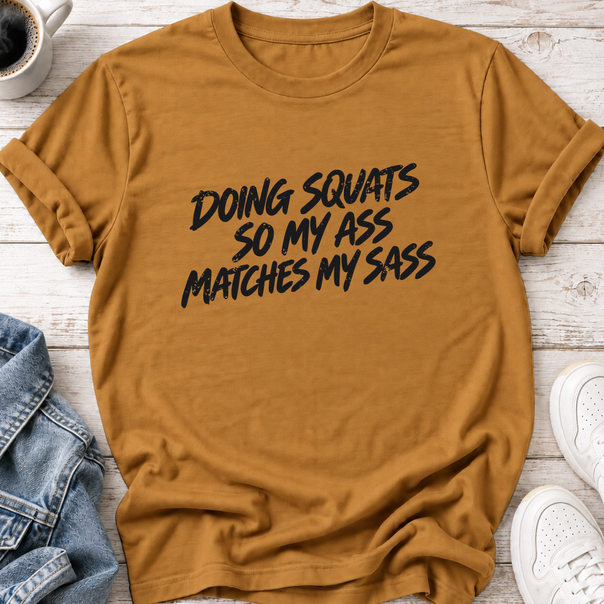 Ass Matches My Sass T-Shirt — Heather Mustard