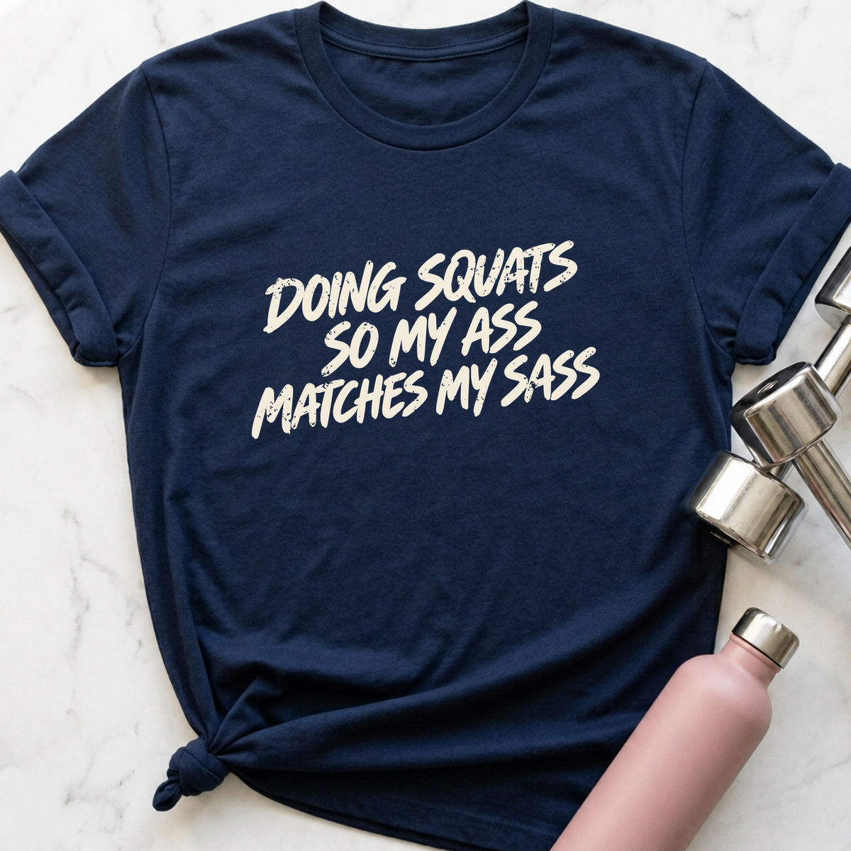 Ass Matches My Sass T-Shirt — Navy
