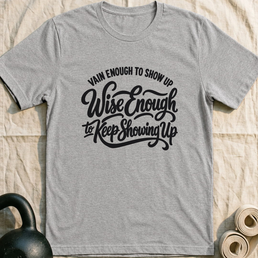 Vain Enough Wise Enough T-Shirt — Athletic Heather