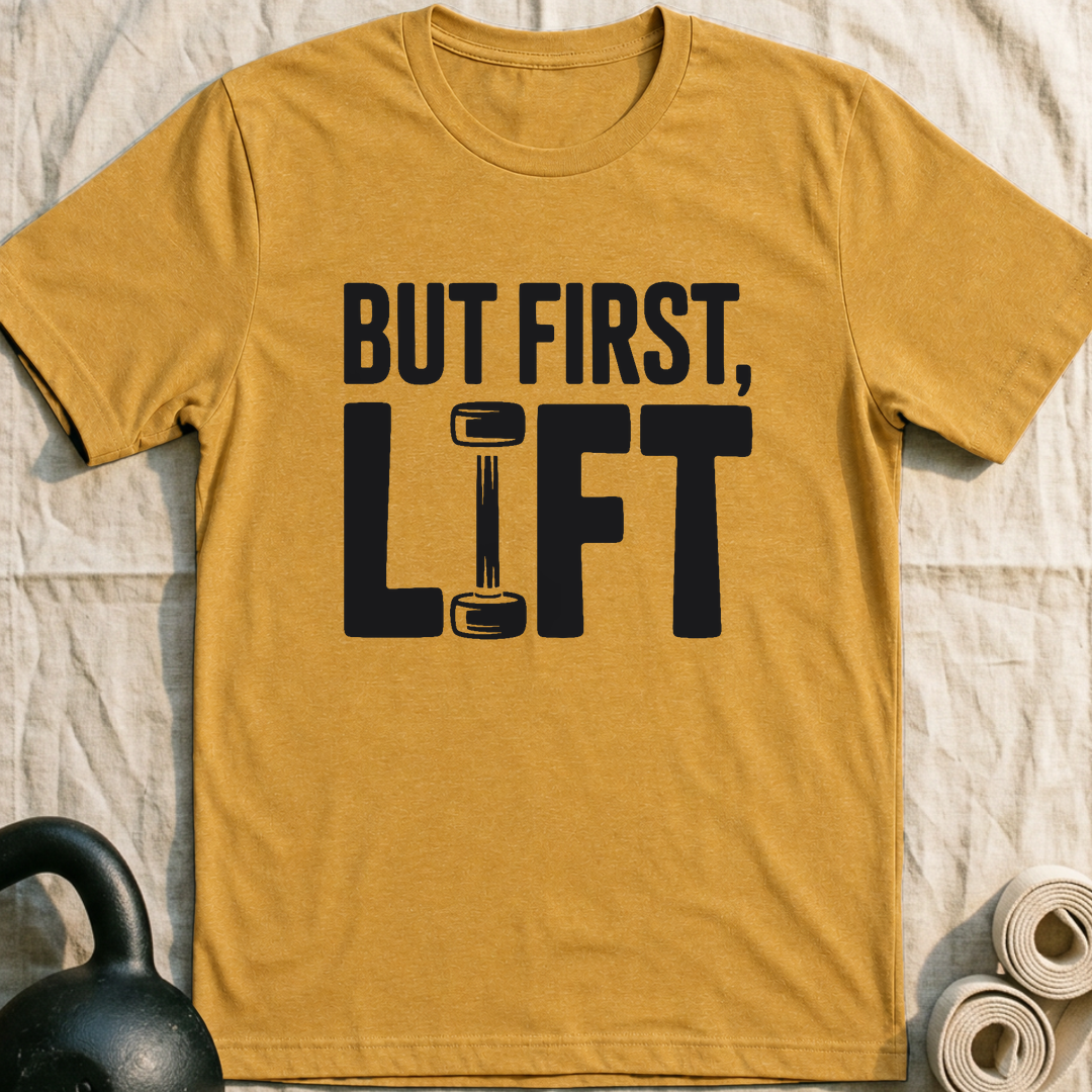 But First Lift T-Shirt — Heather Mustard