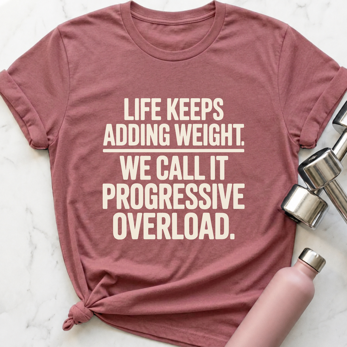 Progressive Overload T-Shirt — Mauve