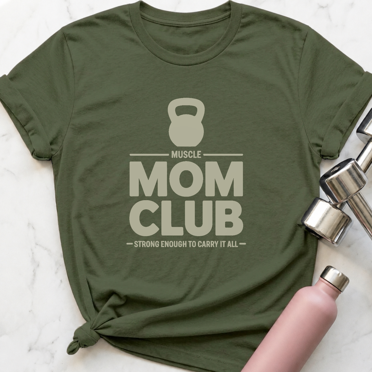 Muscle Mom Club T-Shirt — Military Green