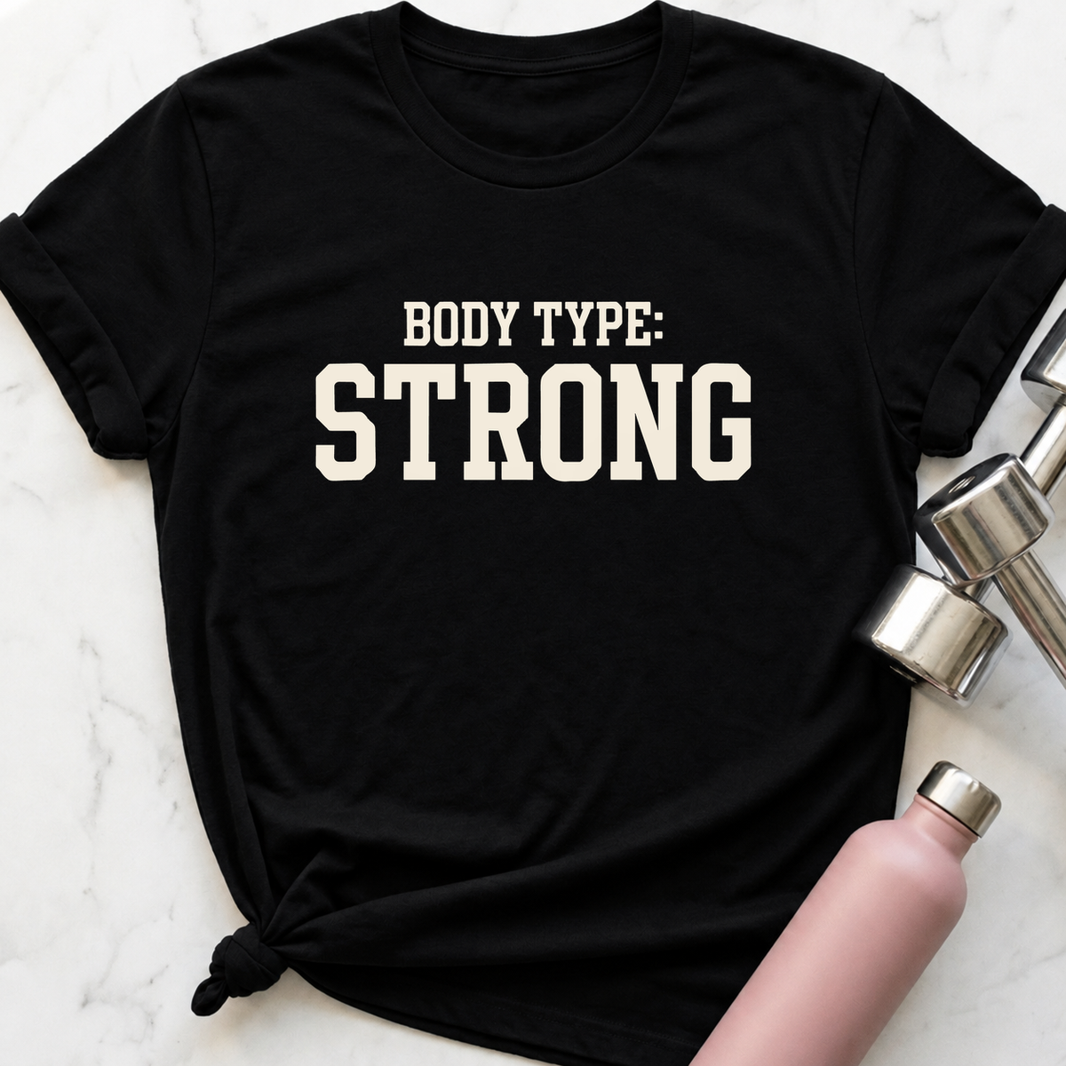 Body Type Strong T-Shirt — Black
