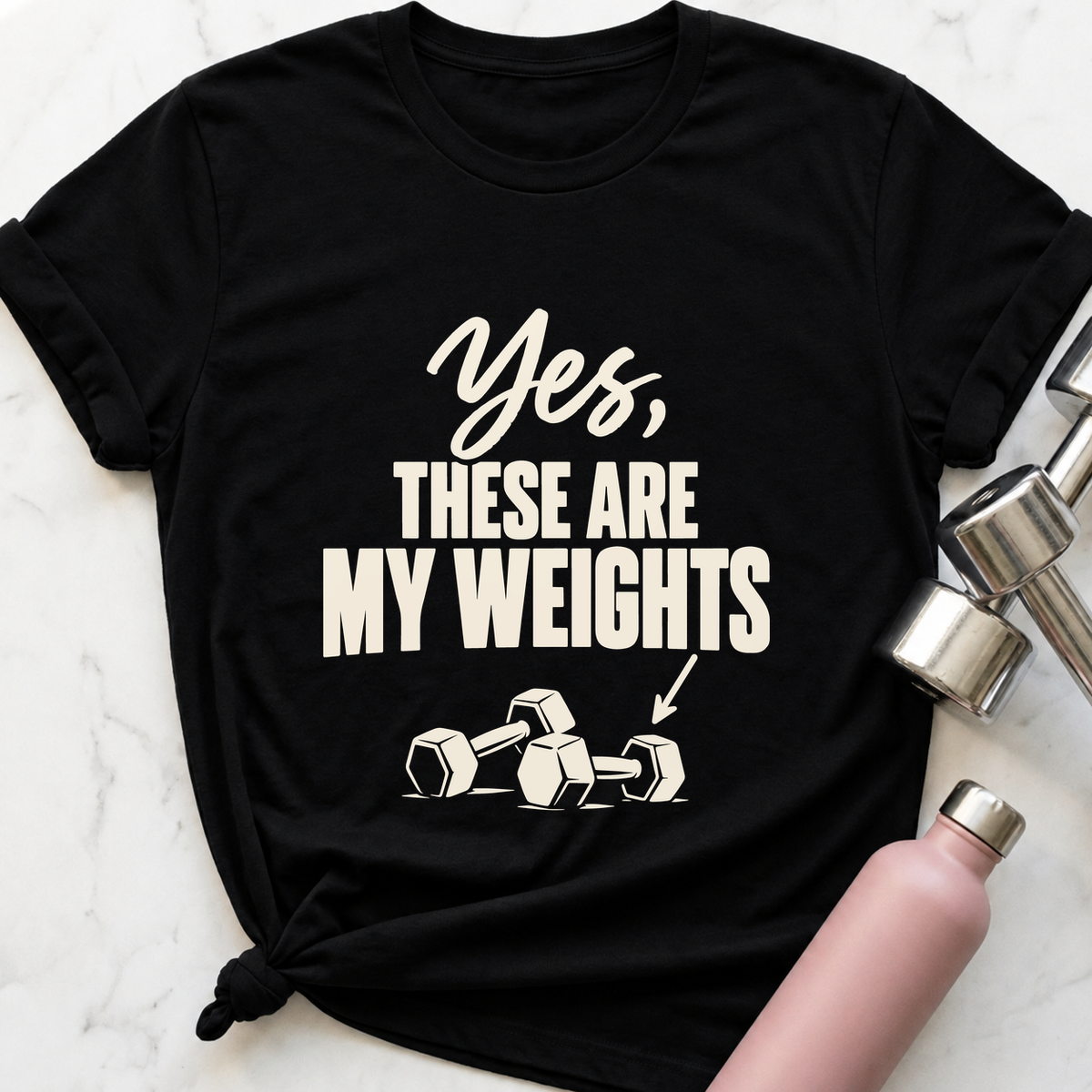 Yes These Are My Weights T-Shirt — Black