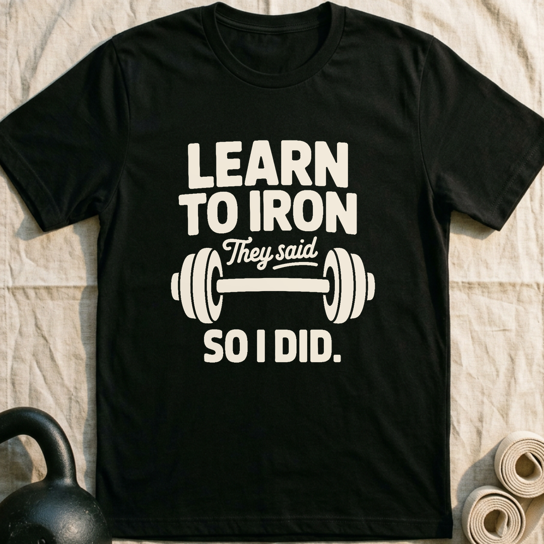 Learn To Iron T-Shirt — Black