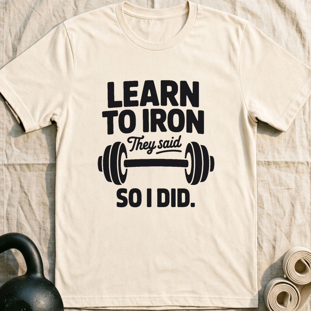 Learn To Iron T-Shirt — Natural