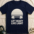 Lift Heavy Live Light T-Shirt — Navy