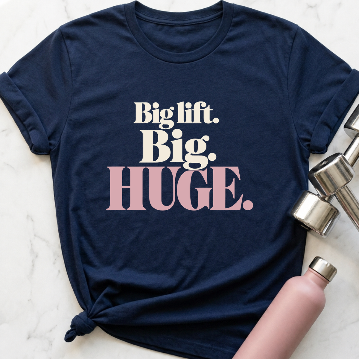 Big Lift Big Huge T-Shirt — Navy