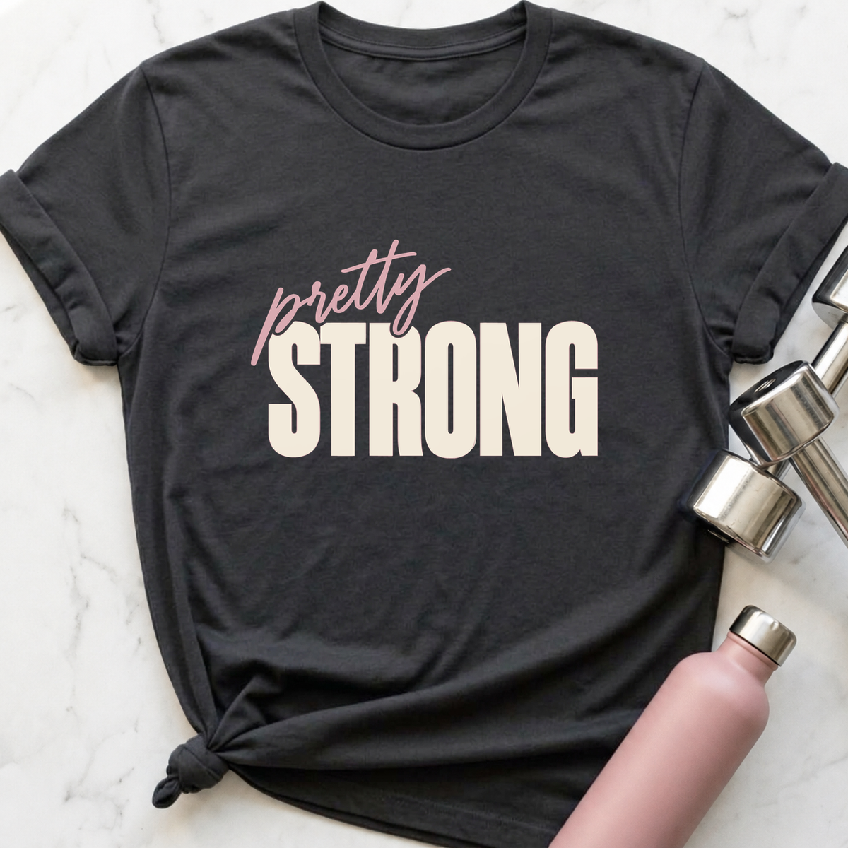 Pretty Strong T-Shirt — Dark Grey Heather