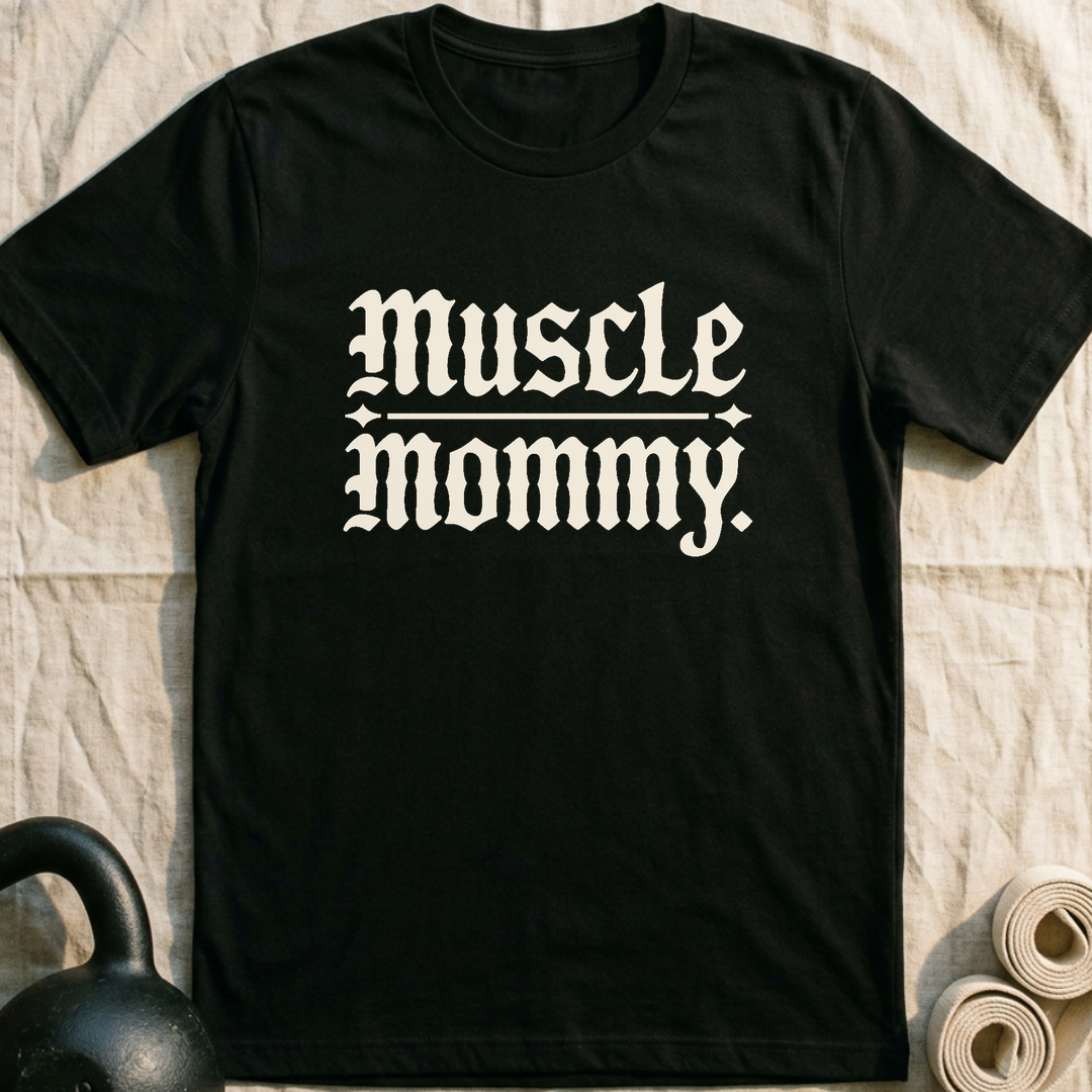 Muscle Mommy T-Shirt — Black