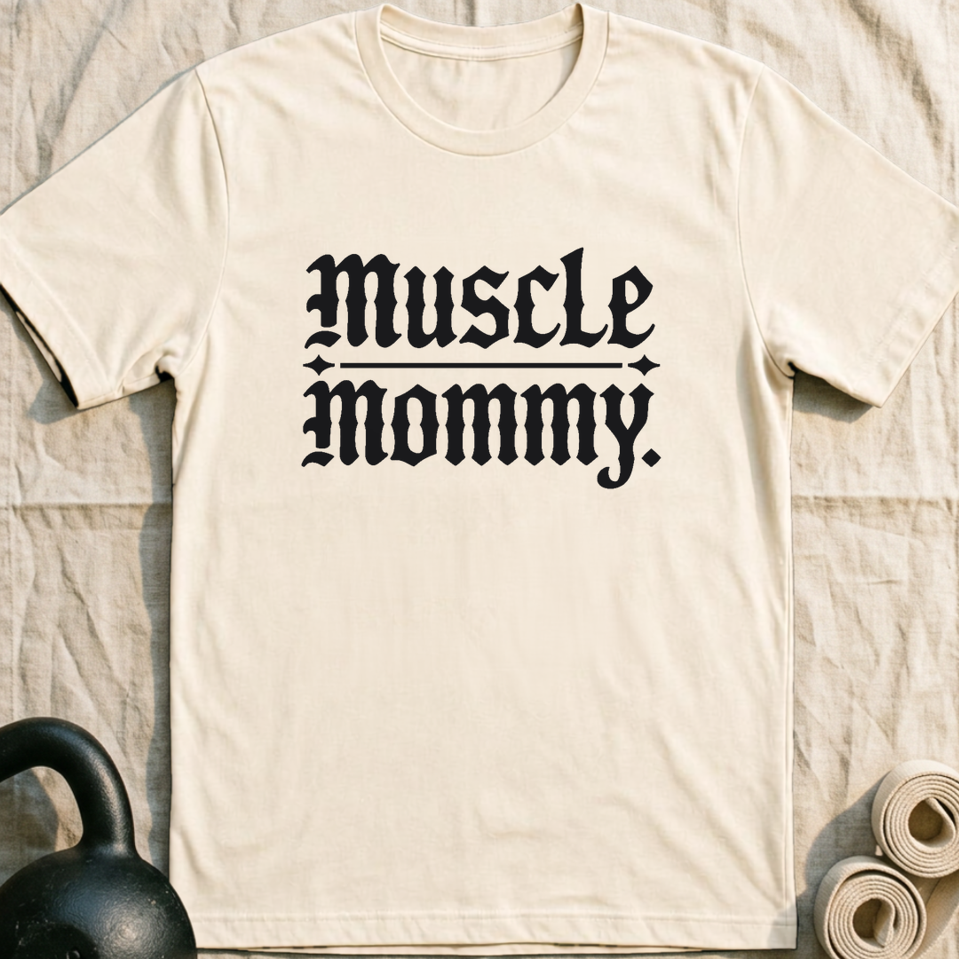 Muscle Mommy T-Shirt — Natural
