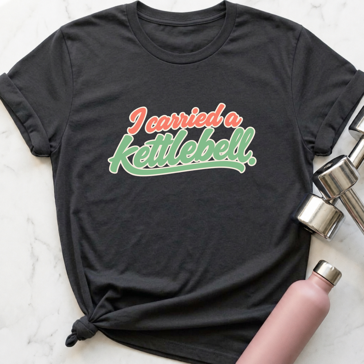 I Carried A Kettlebell T-Shirt — Dark Grey Heather