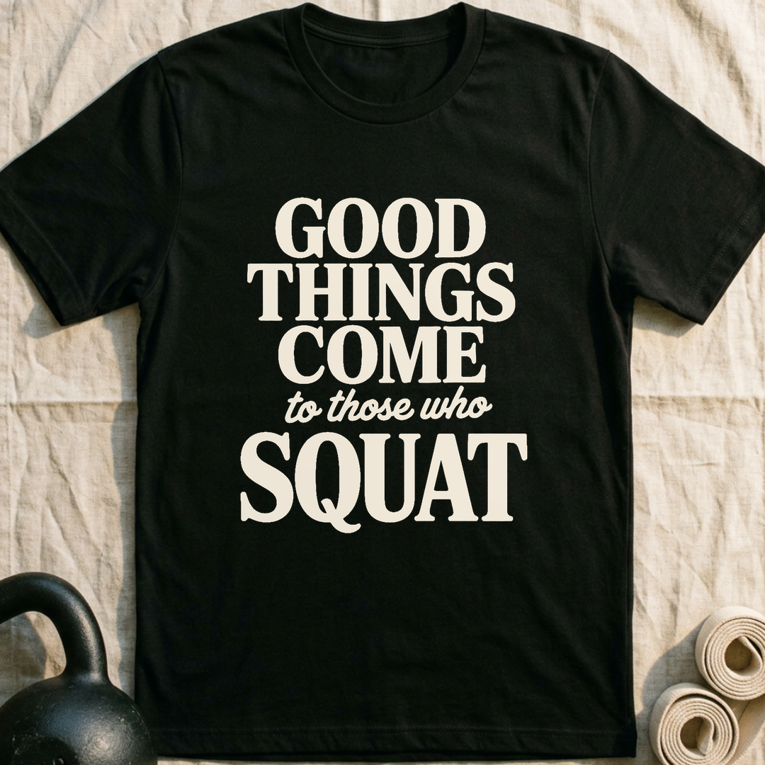 Good Things Come T-Shirt — Black