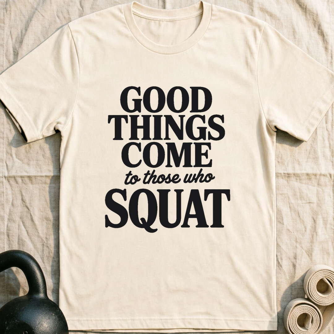 Good Things Come T-Shirt — Natural