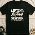 Lifting Every Season T-Shirt — Black